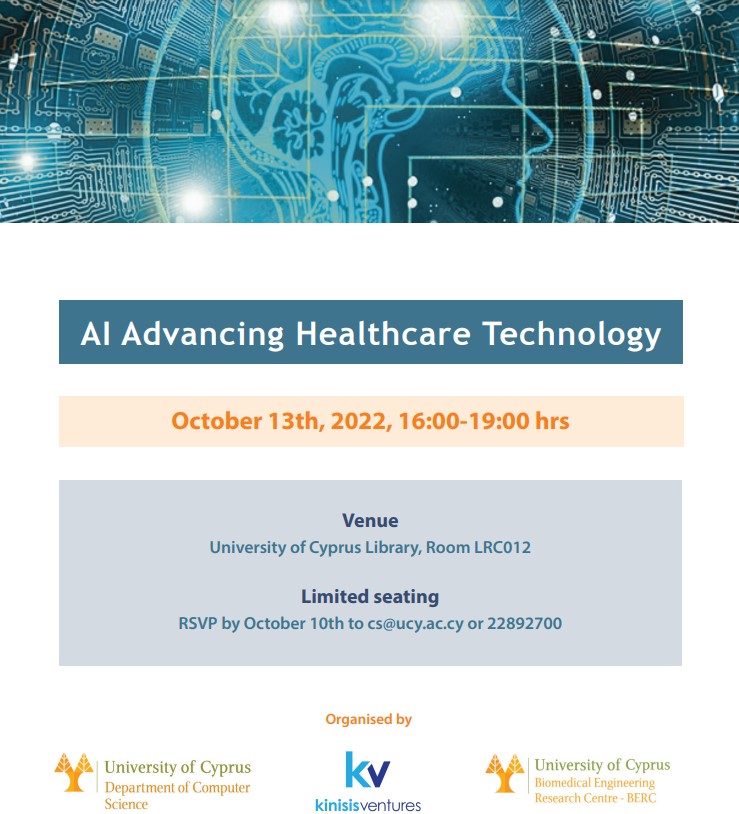 October 13, 2022, 16:00, AI Advancing Healthcare Technology, University of Cyprus Library